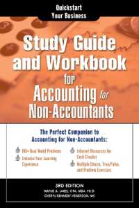 Study Guide and Workbook for Accounting for Non-Accountants : The Perfect Companion for Accounting for Non-Accountants