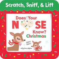 Does Your Nose Know? Christmas （Board Book）