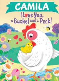 Camila I Love You a Bushel and a Peck (I Love You a Bushel and a Peck)