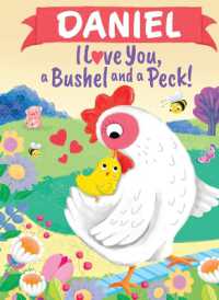Daniel I Love You a Bushel and a Peck (I Love You a Bushel and a Peck)
