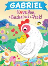 Gabriel I Love You a Bushel and a Peck (I Love You a Bushel and a Peck)