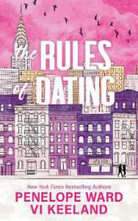 Rules of Dating : A Fiery Forbidden Single Dad Romance (The Law of Opposites Attract) -- Paperback / softback