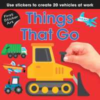 First Sticker Art: Things That Go (First Sticker Art)