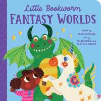 Little Bookworm: Fantasy Worlds (Lil' Bookworm) （Board Book）