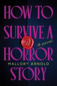 How to Survive a Horror Story : The Debut Suspense Thriller for Haunted House Horror Fans
