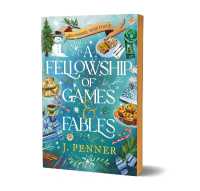 A Fellowship of Games & Fables : A Cosy Fantasy Fake Dating Romance (Adenashire Book 3) (Adenashire)