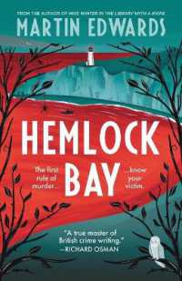 Hemlock Bay : A Rachel Savernake Golden Age Mystery (Rachel Savernake Golden Age Mysteries)
