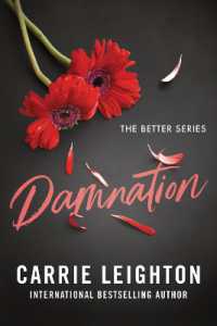 Damnation : An Enemies to Lovers Romance for Fans of My Fault (Better Book 2) (Better)