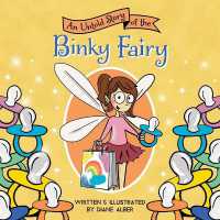 An Untold Story of the Binky Fairy (Untold Stories)