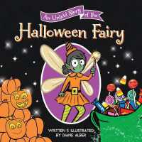 An Untold Story of the Halloween Fairy (Untold Stories)