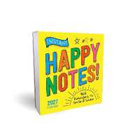 2027 Instant Happy Notes Boxed Calendar : 365 Reminders to Smile and Shine! (Inspire Instant Happiness Calendars & Gifts)