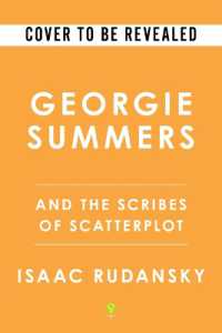 Georgie Summers and the Scribes of Scatterplot (Deluxe Edition) (Georgie Summers)