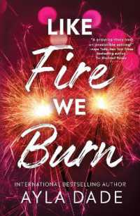 Like Fire We Burn (Winter Dreams)