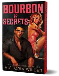 Bourbon & Secrets (Deluxe Edition) (Bourbon Boys)