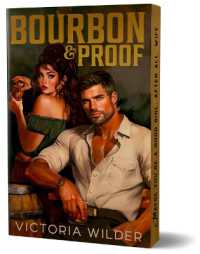 Bourbon & Proof (Deluxe Edition) (Bourbon Boys)