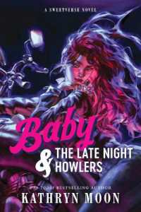 Baby & the Late Night Howlers (Standard Edition) (Sweetverse)