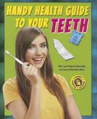 Handy Health Guide to Your Teeth (Handy Health Guides)