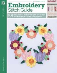 Embroidery Stitch Guide : 58 Beautiful Embroidery Stitches with Step-By-Step Diagrams!