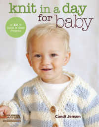 Knit in a Day for Baby : 20 Quick & Easy Projects