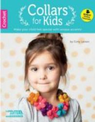 Collars for Kids : Make Your Child Feel Special with Unique Accents!