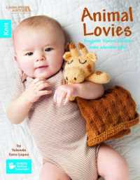 Animal Lovies : Huggable Blanket Buddies Make Adorable Gifts!