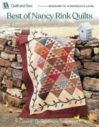 Best of Nancy Rink Quilts : 9 Classic Quilts from Timeless Blocks