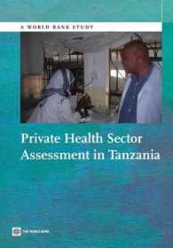 Private Health Sector Assessment in Tanzania (World Bank Studies)