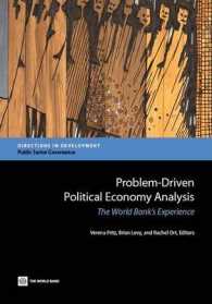 Problem-Driven Political Economy Analysis : The World Bank's Experience (Directions in Development)