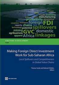 Making Foreign Direct Investment Work for Sub-Saharan Africa : Local Spillovers and Competitiveness in Global Value Chains (Directions in Development)