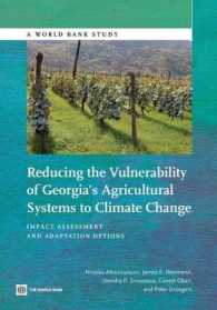 Reducing the Vulnerability of Georgia's Agricultural Systems to Climate Change : Impact Assessment and Adaptation Options (World Bank Studies)