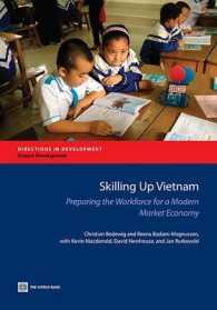 Skilling Up Vietnam : Preparing the Workforce for a Modern Market Economy (Directions in Development - Human Development)