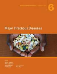 Disease Control Priorities, Third Edition (Volume 6) : Major Infectious Diseases （3RD）