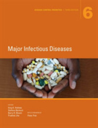 Disease Control Priorities (Volume 6) : Major Infectious Diseases （3RD）