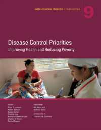 Disease Control Priorities (Volume 9) : Improving Health and Reducing Poverty （3RD）