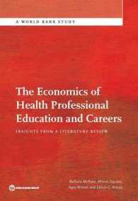 The Economics of Health Professional Education and Careers : Insights from a Literature Review (World Bank Studies)