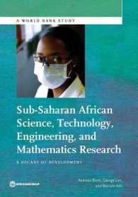 Sub-Saharan African Science, Technology, Engineering and Mathematics Research : A Decade of Development (World Bank Studies)
