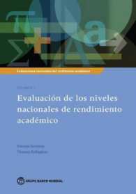 Evaluaciones Nacionales De Rendimiento Académico Volumen 1 : Evaluación De Los Niveles Nacionales De Rendimiento Académico (National Assessments of Educational Achievement)