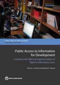 Public access to information for development : a guide to effective implementation of right to information laws (Directions in development)