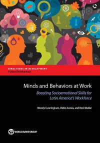 Minds and Behaviors at Work : Boosting Socioemotional Skills for Latin America's Workforce (Directions in Development - Human Development)