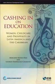 Cashing in on Education : Women, Childcare, and Prosperity in Latin America and the Caribbean (Latin American Development Forum)