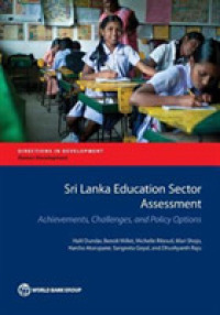 Sri Lanka Education Sector Assessment : Achievements, Challenges, and Policy Options (Directions in Development - Human Development)