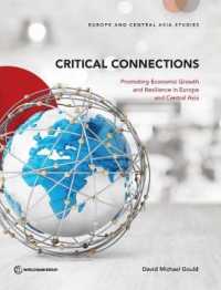 Critical connections : promoting economic growth and resilience in Europe and central Asia (Europe and Central Asia studies)