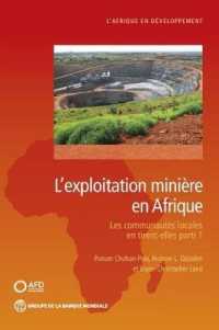 Mining in Africa (French) : Are Local Communities Better Off? (Africa Development Forum)