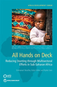 All Hands on Deck : Reducing Stunting through Multisectoral Efforts in Sub-Saharan Africa (Africa Development Forum)