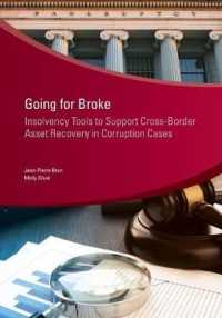 Going for Broke : Insolvency Tools to Support Cross-Border Asset Recovery in Corruption (Star Initiative)