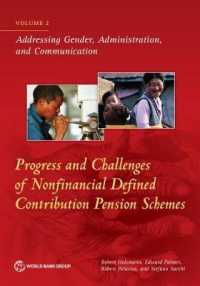 Progress and challenges of nonfinancial defined contribution pension schemes : Vol. 2: Addressing gender, administration, and communication (Progress and challenges of nonfinancial defined contribution pension schemes)