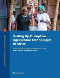 Scaling Up Disruptive Agricultural Technologies in Africa (International Development in Focus)