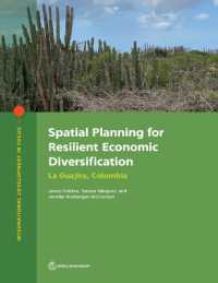 Spatial Planning for Resilient Economic Diversification : La Guajira, Colombia (International Development in Focus)