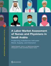 A Labor Market Assessment of Nurses and Physicians in Saudi Arabia : Projecting Imbalances between Need, Supply, and Demand (International Development in Focus)