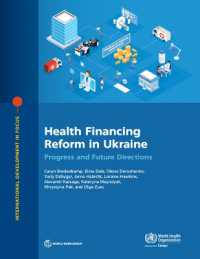 Health Financing Reform in Ukraine : Progress and Future Directions (International Development in Focus)